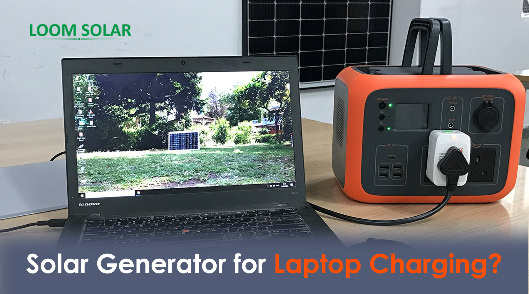 Generator Powered Computer Solar Generator - Budget Pack Solar Power System for Laptop Charging?