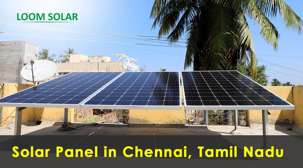 Solar Power Installation in Chennai, Tamil Nadu