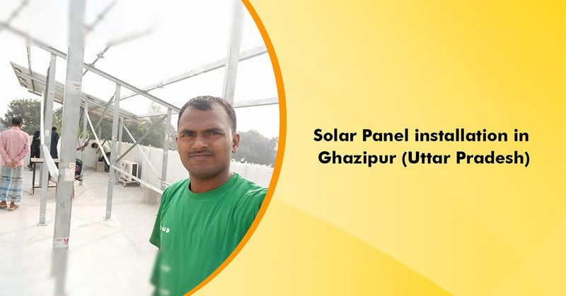 5kW Mono Panel installation in Ghazipur, Uttar Pradesh