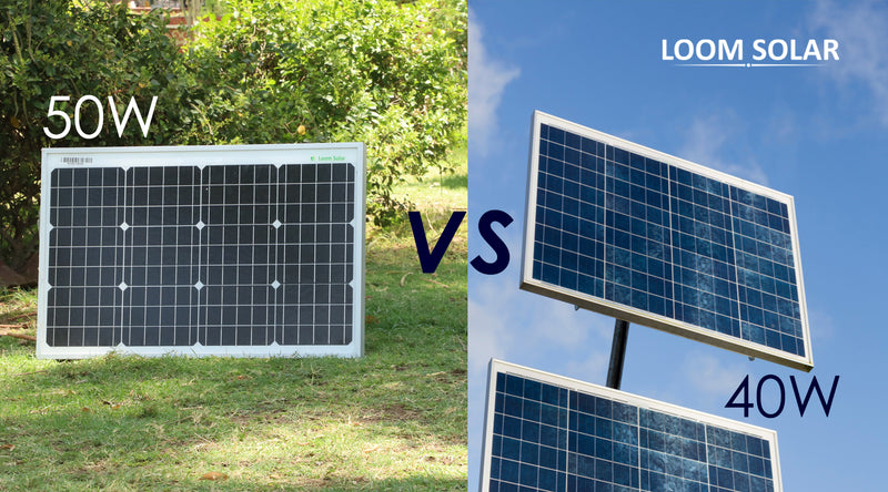 40 Watt vs. 50 Watt Solar Panel: What's the Difference?