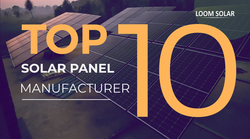 जानिए  Top 10 Solar Panel Manufacturers in India के बारे में