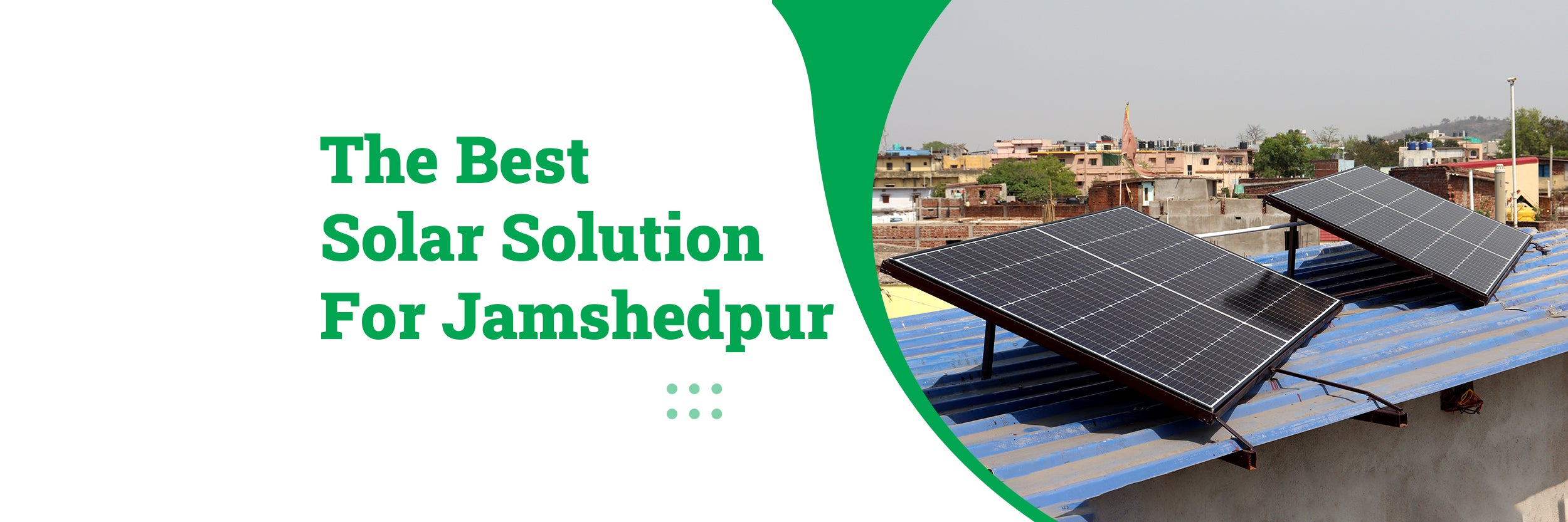 Solar in Jamshedpur -सोलर पैनल , जमशेदपुर (झारखण्ड)- Solar Company in ...