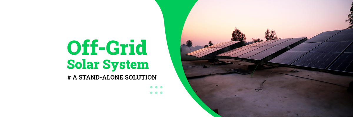 Everything You Need To Know About Off-Grid Solar Inverter Everything You Need To Know About Off-Grid Solar Inverter