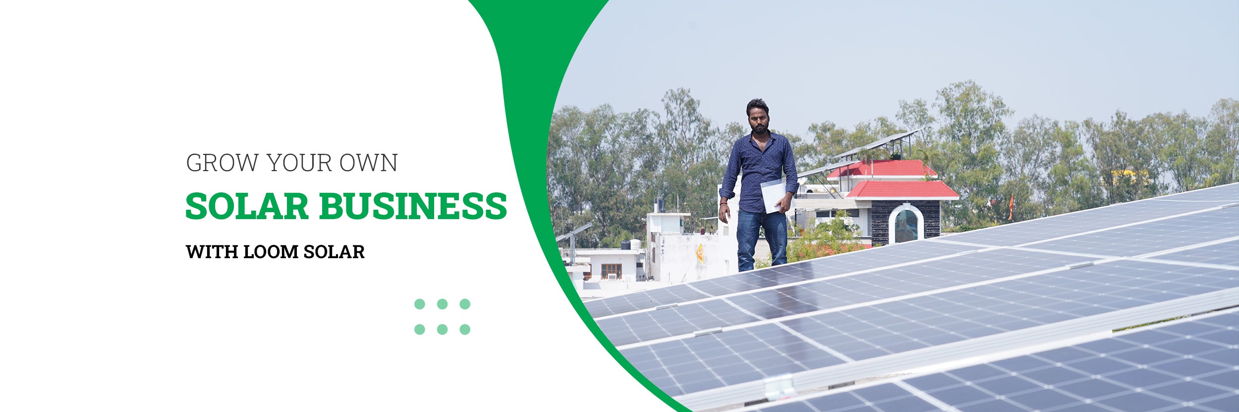 Grow Your Business with Loom Solar - Dealer & Distributor Business ...